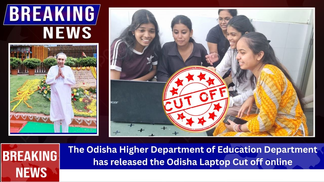 Odisha Laptop Cut off